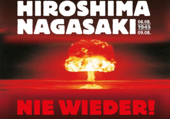 Hiroshima und Nagasaki mahnen