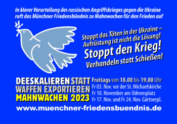 Mahnwachen München November 2023